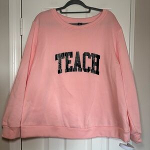 SHEIN Curve‎ “TEACH” Graphic Sweatshirt – 3XL